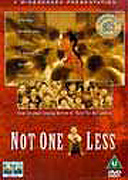 Not One Less (1999)